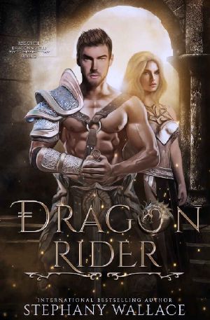 Dragon Rider · an Urban Fantasy Dragon Rider Romance (Rise of the Dragon Master Book 2)