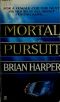 Mortal Pursuit