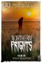 Northern Frights, Issue 1, Volume One