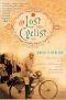 The Lost Cyclist · the Epic Tale of an American Adventurer and His Mysterious Disappearance