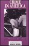 Crime in America · A Reference Handbook