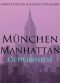 München Manhattan · Geheimnisse