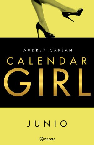 Calendar Girl. Junio (Edición mexicana)