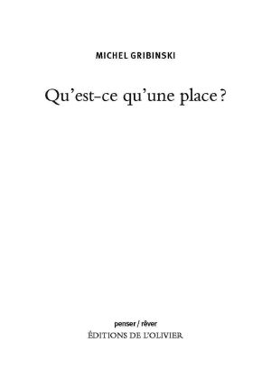 Qu'est-Ce Qu'une Place ?