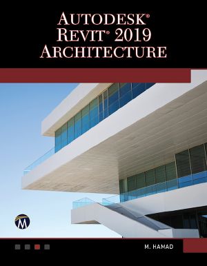 Autodesk® Revit® 2019 Architecture