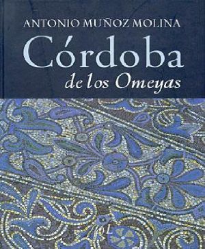 Córdoba De Los Omeyas