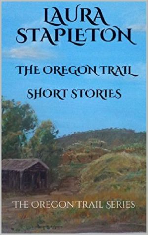 The Oregon Trail Series · Short Stories