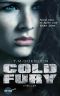 Cold Fury · Nimm dich in acht vor Sara Jane