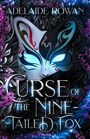 Curse of the Nine-Tailed Fox: a New Adult Japanese Fantasy