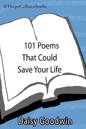 101 Poems That Could Save Your Life