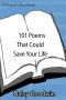 101 Poems That Could Save Your Life