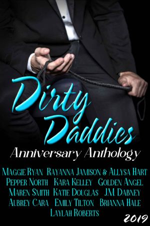 Dirty Daddies · Strong, Sexy…Dirty as Hell