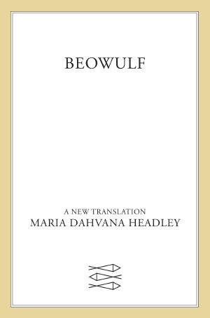 Beowulf · A New Translation