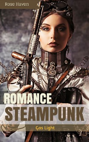 Steampunk Romance · Gas Light · an Innovative Clockwork Steampunk World Adventure (Mystery Suspense Romance Short Stories)