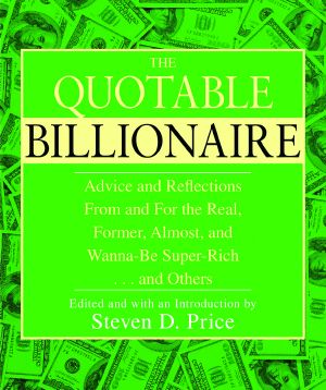 The Quotable Billionaire