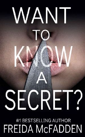 Want to Know a Secret?: A gripping psychological thriller with a twist you won't see coming