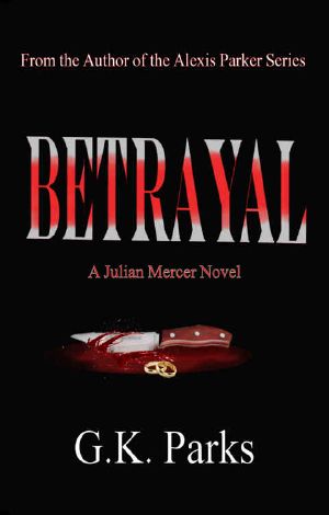 Betrayal (Julian Mercer Book 2)