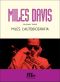 Miles. L’autobiografia