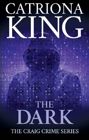 The Dark (The Craig Crime Series Book 24)