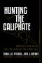 Hunting the Caliphate