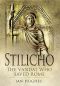 Stilicho · the Vandal Who Saved Rome