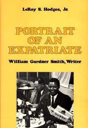 Portrait of an Expatriate · William Gardner Smith, Writer