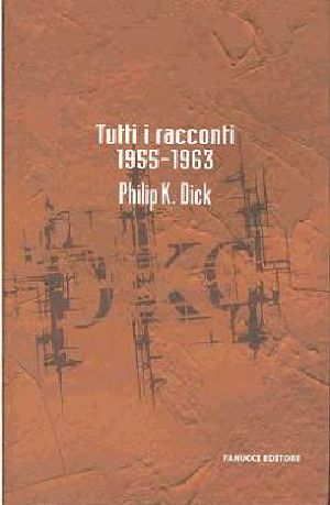 Tutti I Racconti Vol 3 (1955-63)