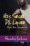 His Secret DL Lover · the DL Diaries