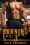 Burning for You: A Steamy NYC Firefighter Romance