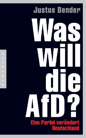 Was will die AfD? · Eine Partei verändert Deutschland