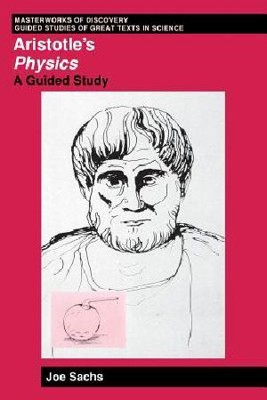 Aristotle's Physics · A Guided Study