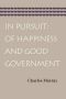 In Pursuit · of Happiness and Good Government