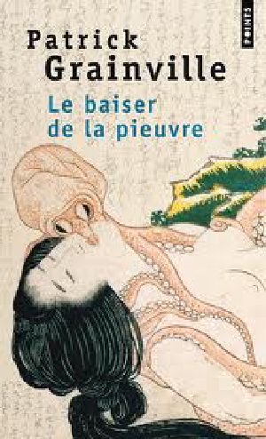 Le Baiser De La Pieuvre · Roman