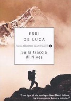 Sulla Traccia Di Nives