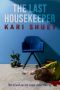 The Last Housekeeper