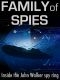 Family of Spies · Inside the John Walker Spy Ring