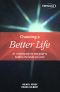 Choosing a Better Life · An Inspiring Step-By-Step Guide to Building the Future You Want