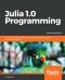 Julia 1.0 Programming