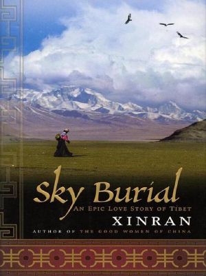 Sky Burial · an Epic Love Story of Tibet