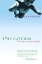 Baby Catcher · Chronicles of a Modern Midwife