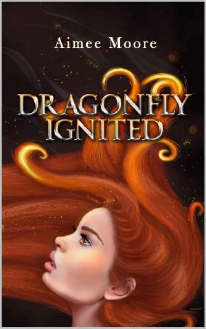 Dragonfly Ignited (From the Ashes Book 1)