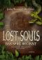 Lost Souls · Das Spiel beginnt