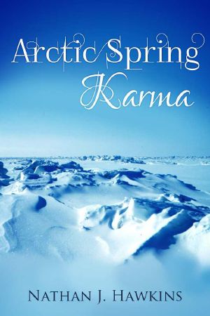 Arctic Spring · Karma - Book 2 (Arctic Wilderness)