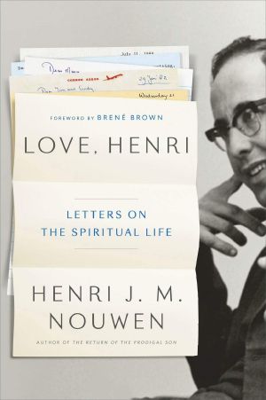 Love, Henri · Letters on the Spiritual Life