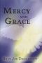 Mercy and Grace