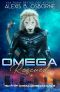 Omega Rescued: A Sci-Fi MF Omegaverse Alien Romance (Omegas of OAN Book 3)