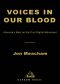 Voices in Our Blood