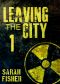 Leaving the City · Episode 1