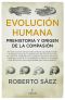 Evolución humana · Prehistoria y origen de la compasión