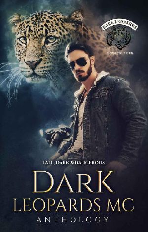 Dark Leopards MC · Tall, Dark & Dangerous